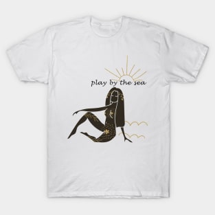 Play by the Sea goddess T-Shirt